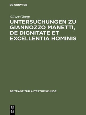 cover image of Untersuchungen zu Giannozzo Manetti, De dignitate et excellentia hominis